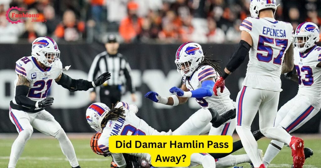 Did Damar Hamlin Pass Away?