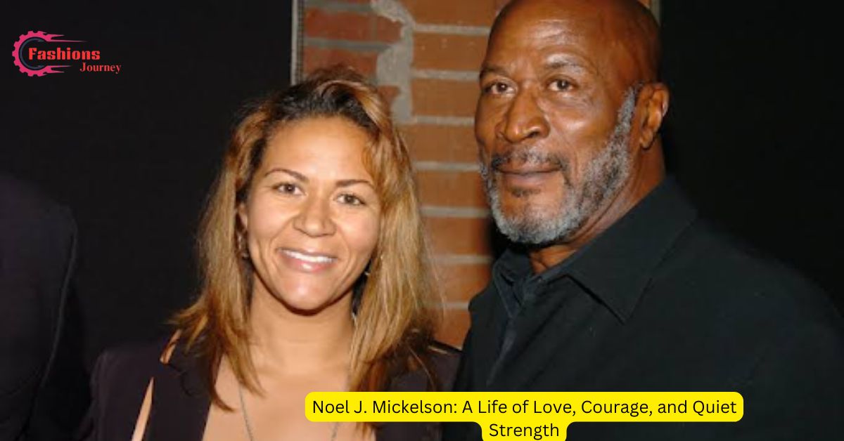 Noel J. Mickelson: A Life of Love, Courage, and Quiet Strength