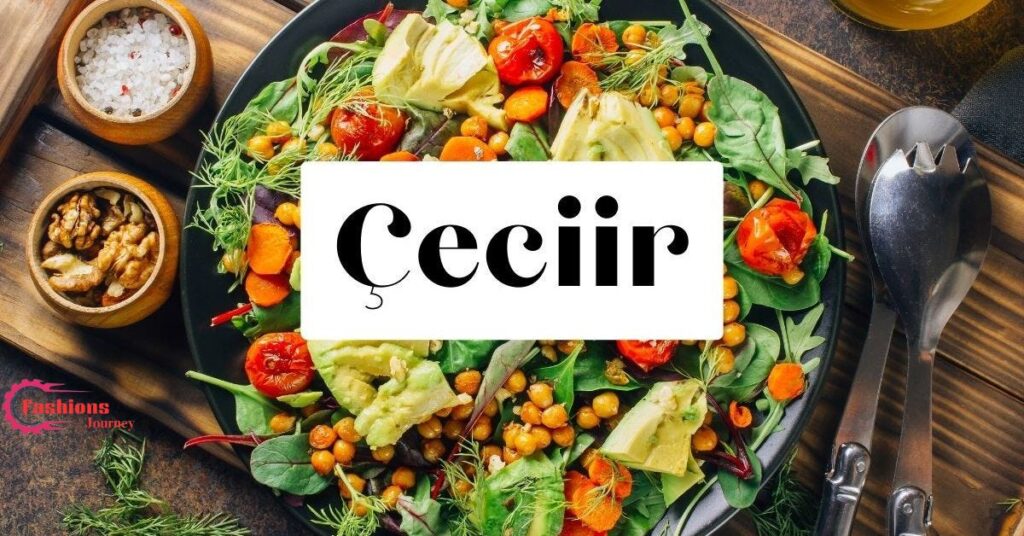 What is çeciir?