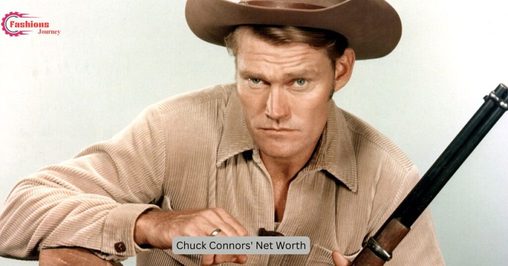 Chuck Connors' Net Worth