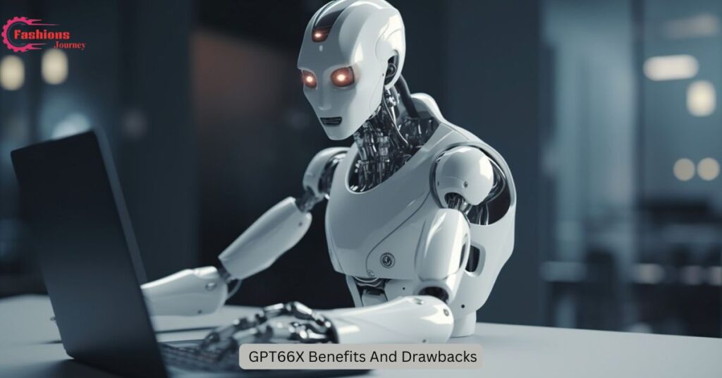  GPT66X Benefits And Drawbacks