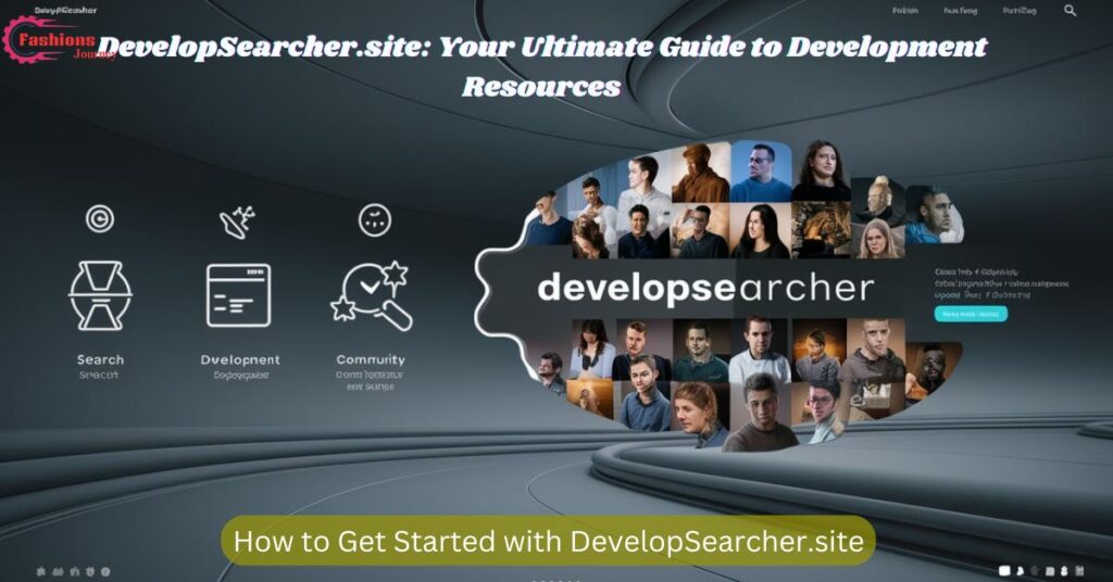 How to Get Started with DevelopSearcher.site