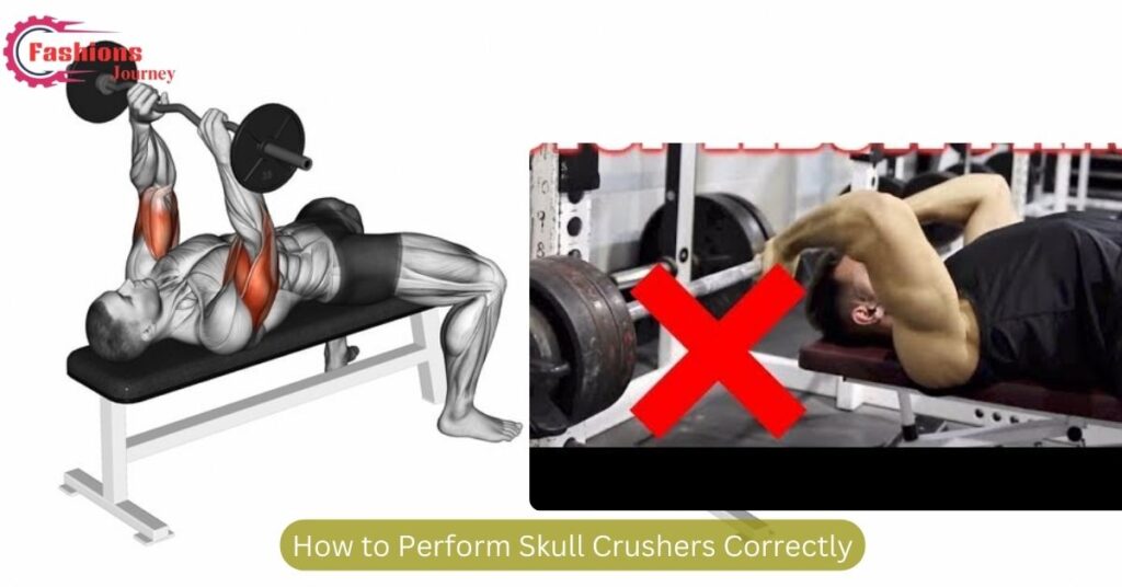 How to Perform Skull Crushers Correctly