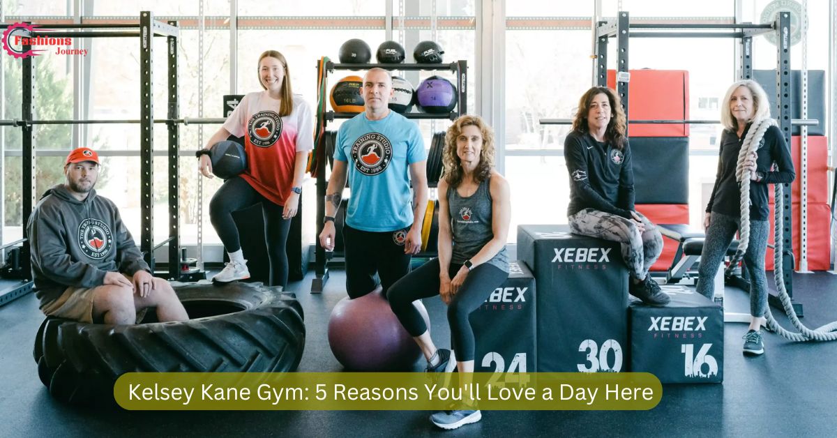 Kelsey Kane Gym: 5 Reasons You'll Love a Day Here