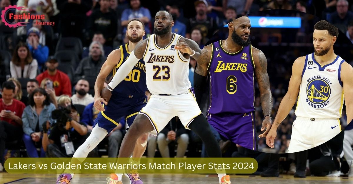 Lakers vs Golden State Warriors Match Player Stats 2024