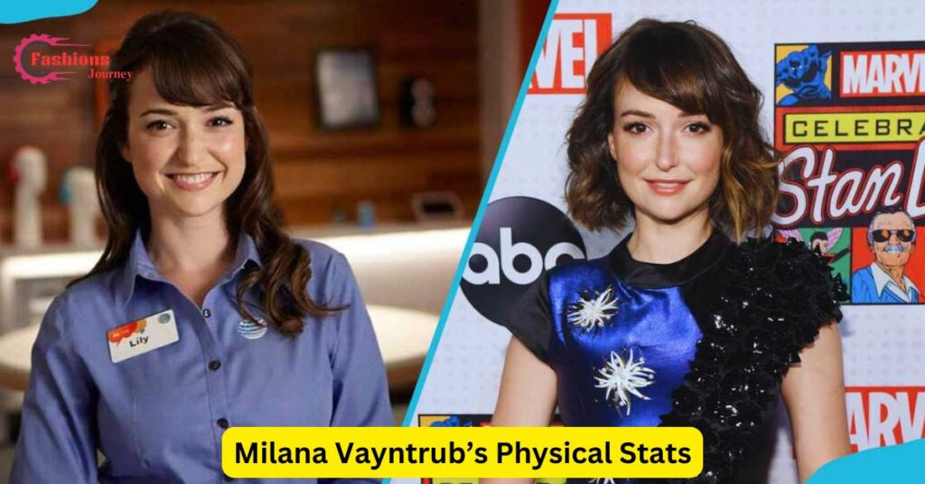 Milana Vayntrub’s Physical Stats