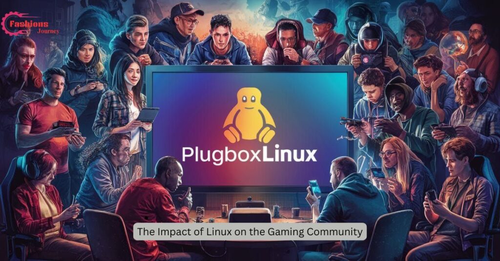 The Impact of Linux on the Gaming Community