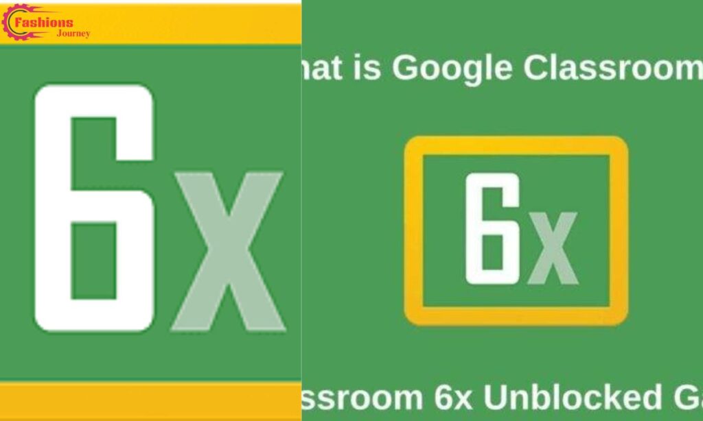 Understanding Google Classroom 6x Games