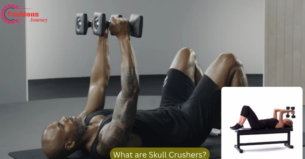 What are Skull Crushers?