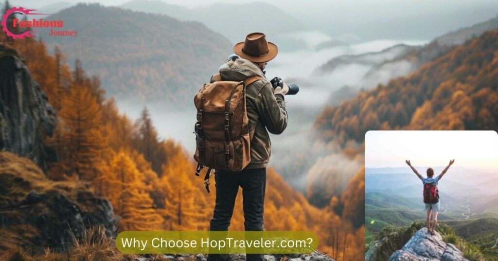 Why Choose HopTraveler.com?